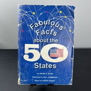 Fabulous Facts About Fifty States 1976 Vintage Book Rough Condition USA